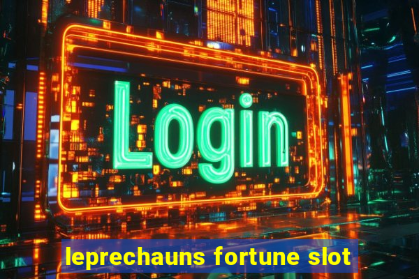 leprechauns fortune slot